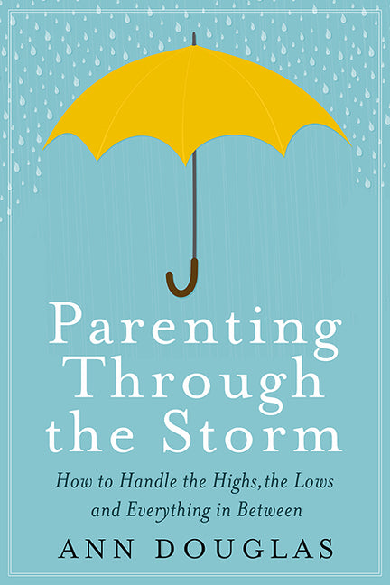 Parenting Through The Storm