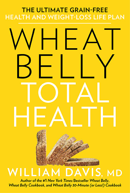 Wheat Belly Total Health
