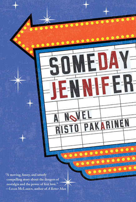 Someday Jennifer: A Novel