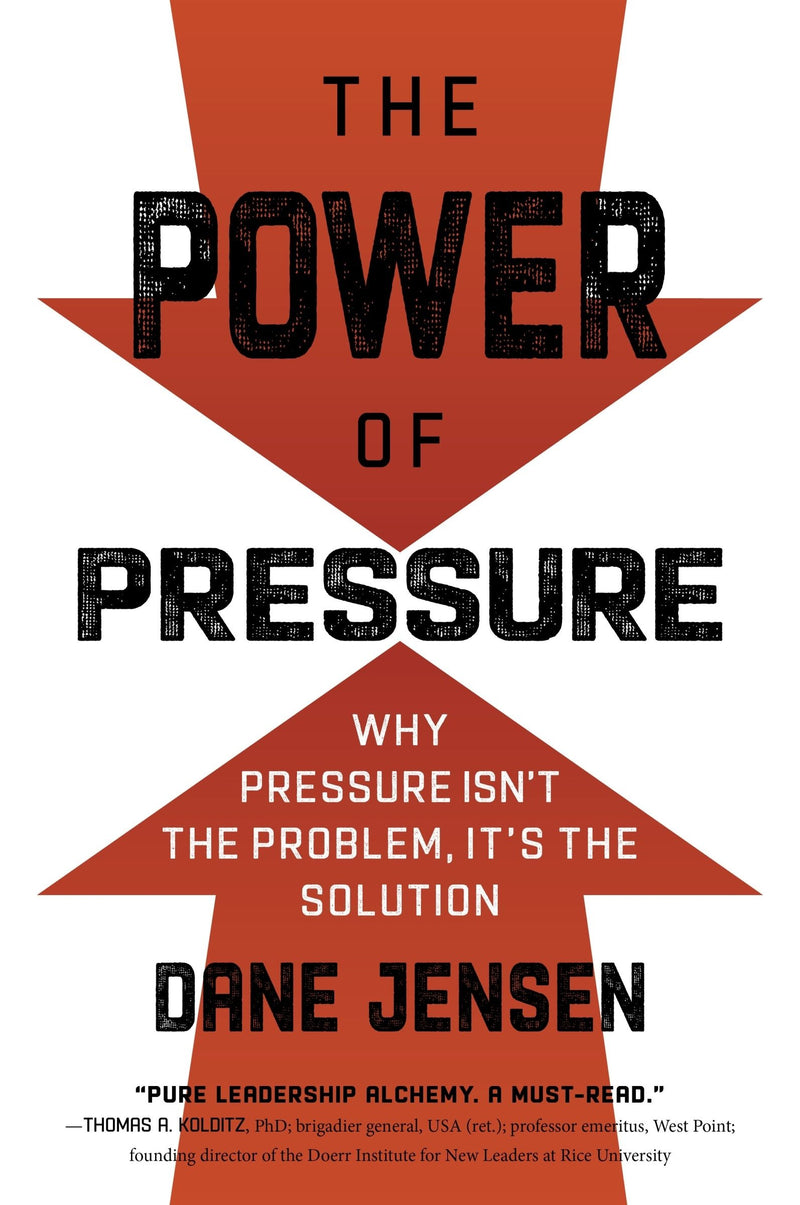 The Power of Pressure: Why Pressure Isn’t the Problem, It’s the Solution