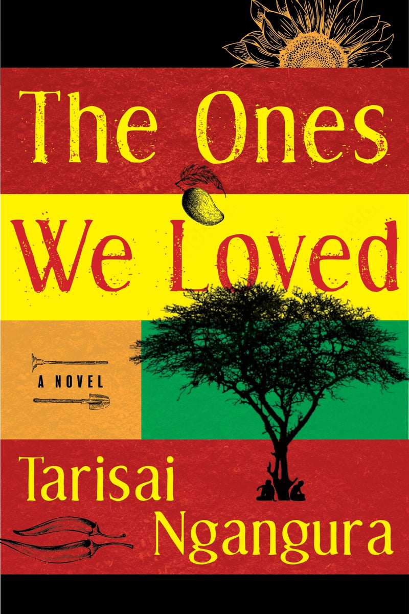 The Ones We Loved: A Novel