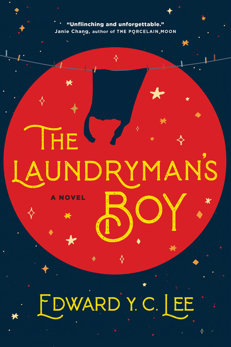 The Laundryman’s Boy: A Novel