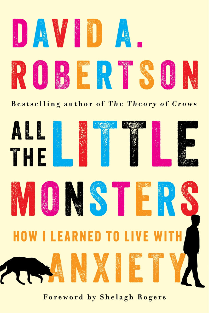 All the Little Monsters: How I Learned to Live with Anxiety