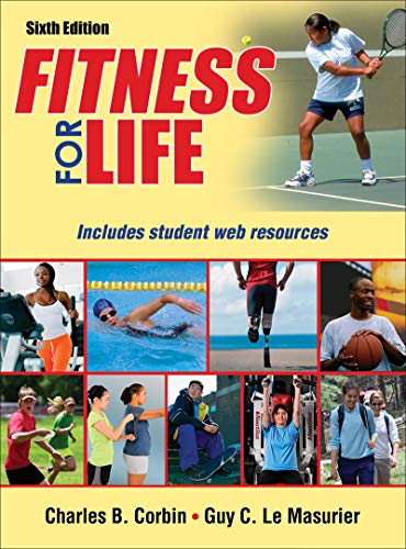 Fitness for Life Corbin, Charles B. and Le Masurier, Guy C.