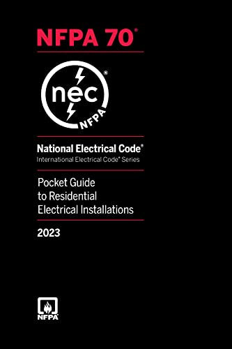 National Electrical CodeÂ® 2023 Pocket Guide to Residential Electrical Installations