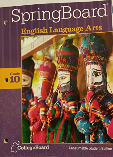 SpringBoard English Language Arts Grade 10 Consumable Student Edition 2014 CollegeBoard [Paperback] CollegeBoard