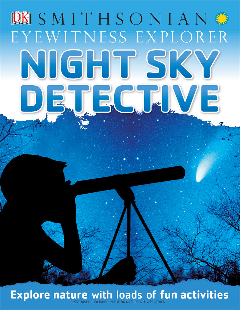 Eyewitness Explorer: Night Sky Detective