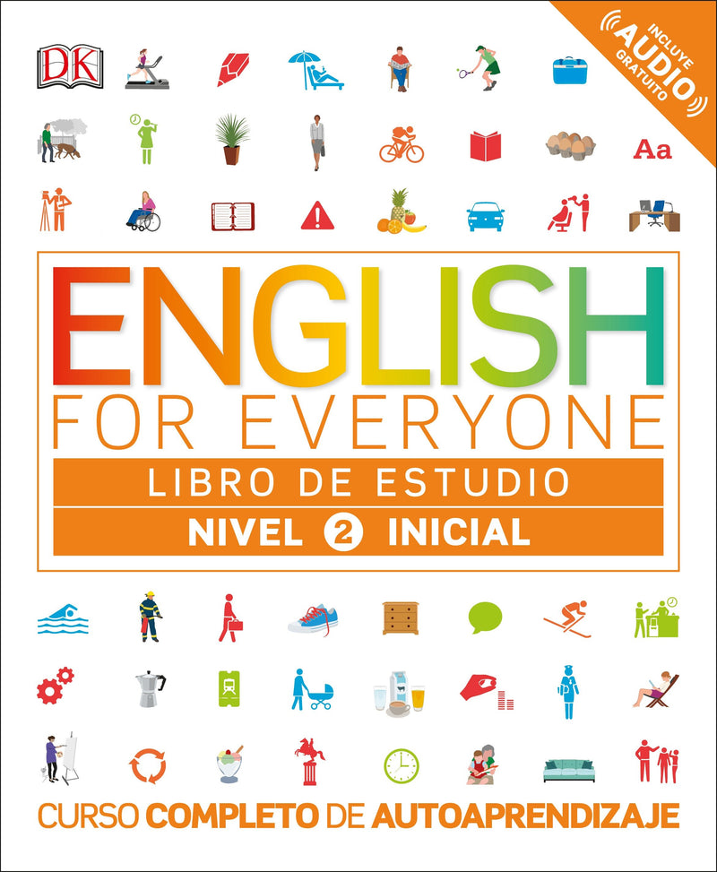 English for Everyone: Nivel 2: Inicial, Libro de Estudio | English for Everyone: Level 2: Beginner, Course Book