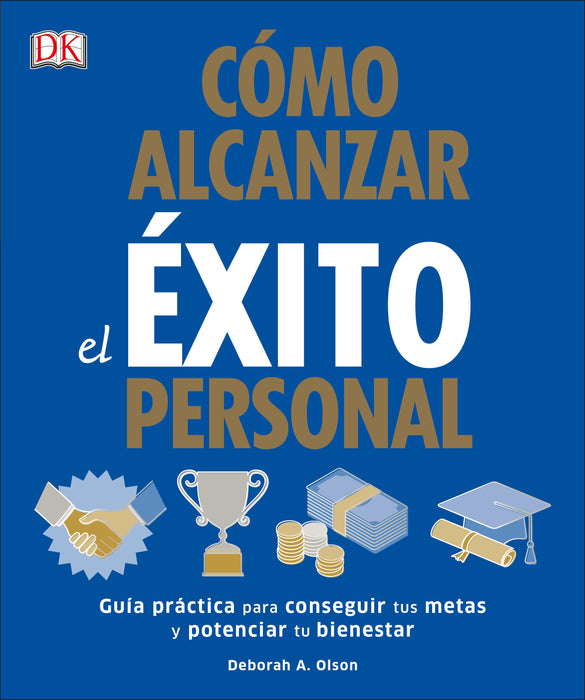 CÃ³mo alcanzar el Ã©xito personal (Success The Psychology of Achievement)