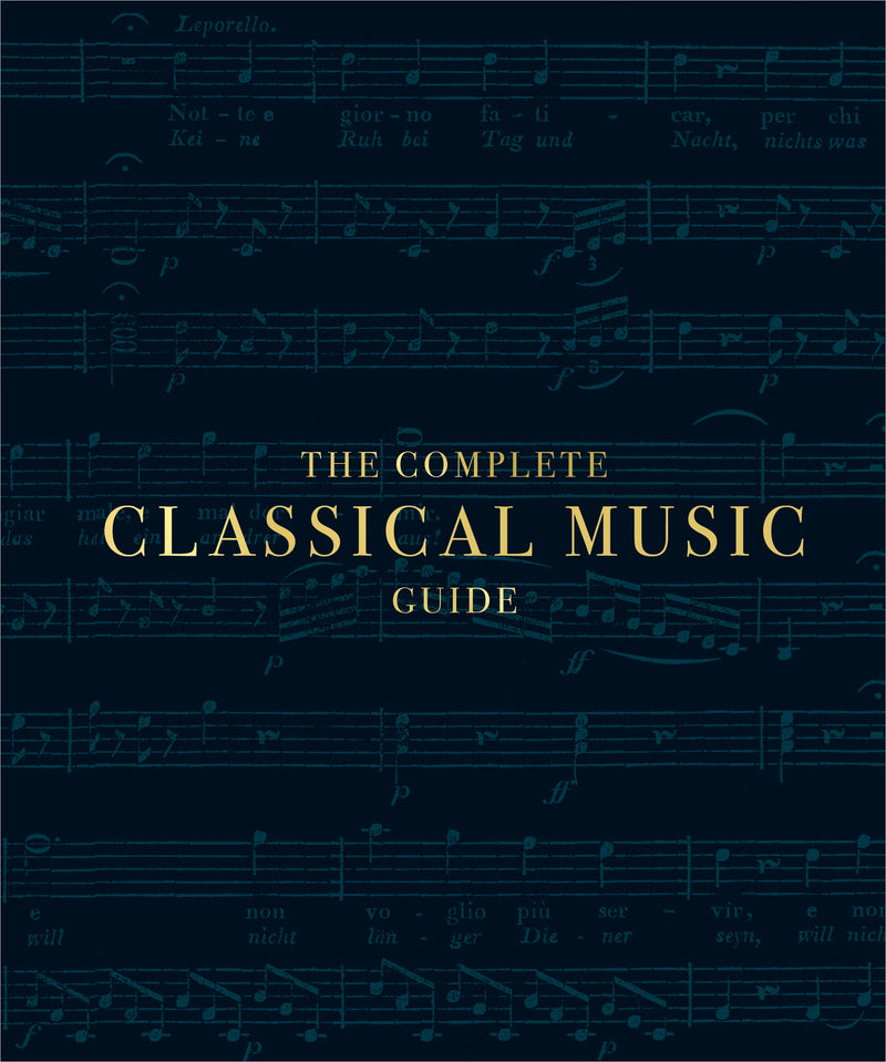 The Complete Classical Music Guide