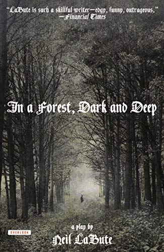 In A Forest Dark & Deep