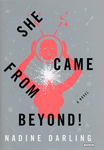 She Came From Beyond