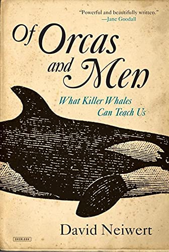 Of Orcas & Men