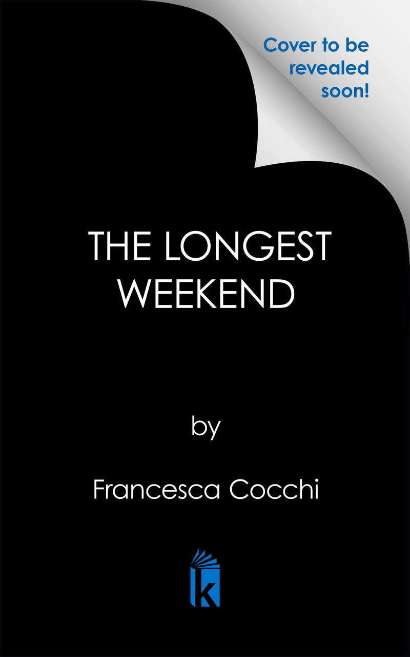 The Longest Weekend