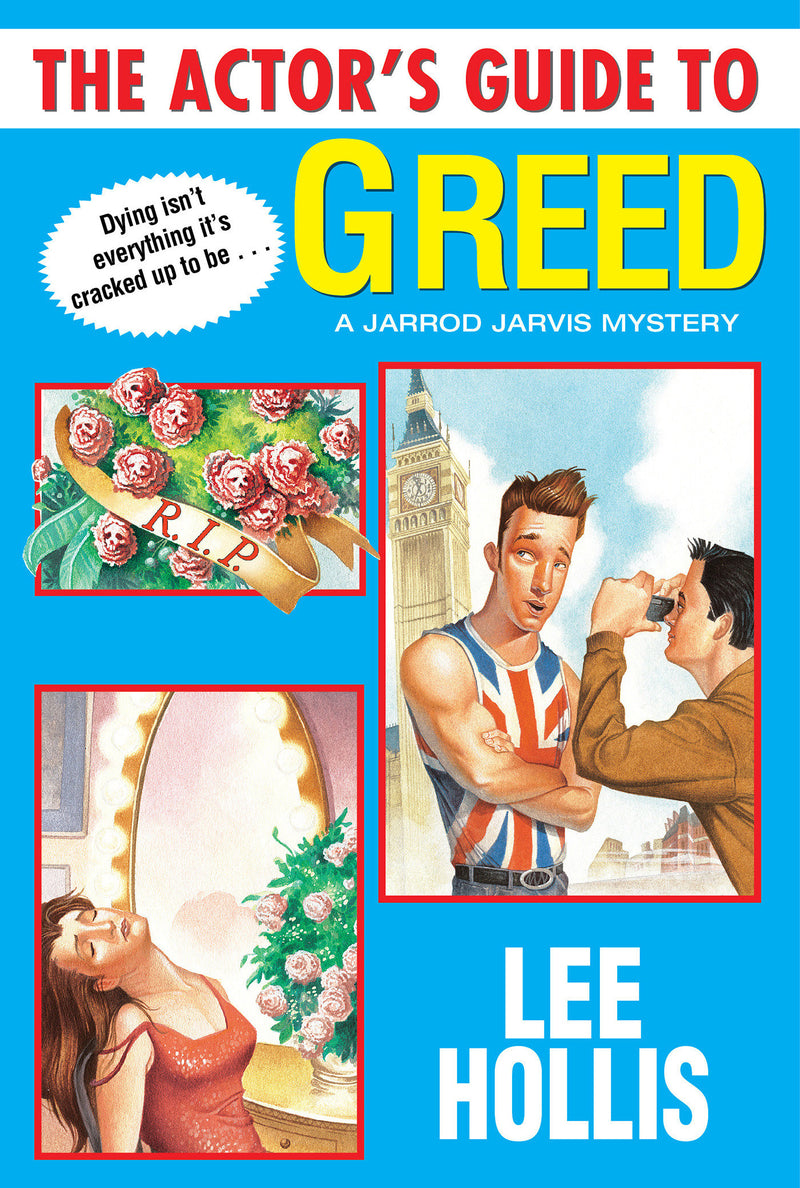The Actor's Guide to Greed