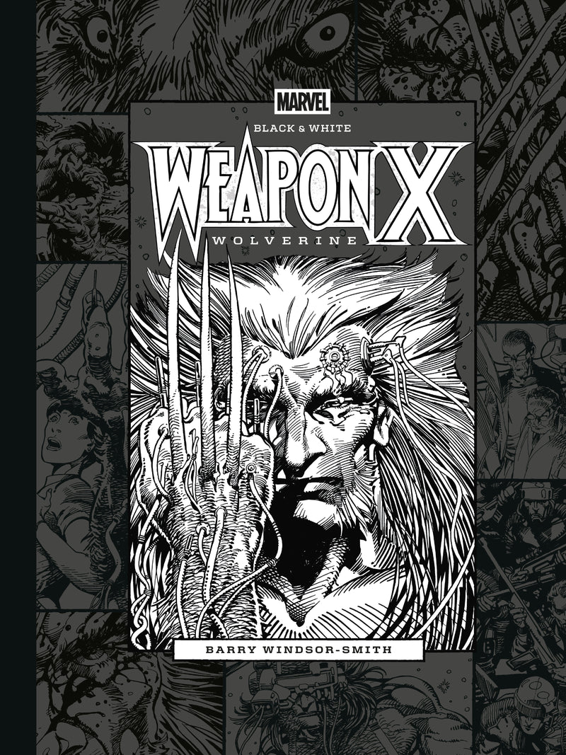 Marvel Black & White: Barry Windsor-Smith's Weapon X