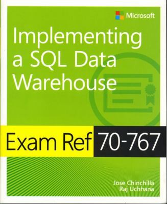 Exam Ref 70 767 Implementing A Sql Data Warehouse