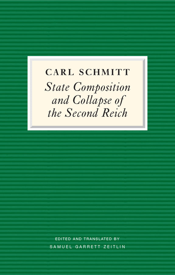 State Composition and Collapse of the Second Reich