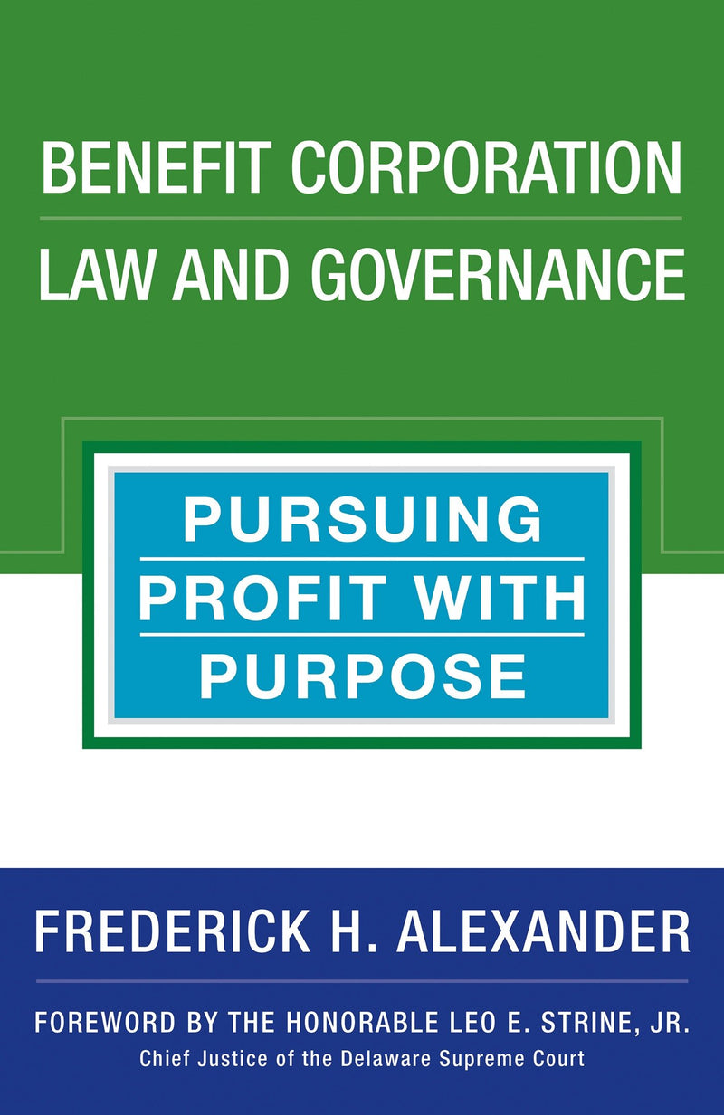 Benefit Corporation Law and Governance