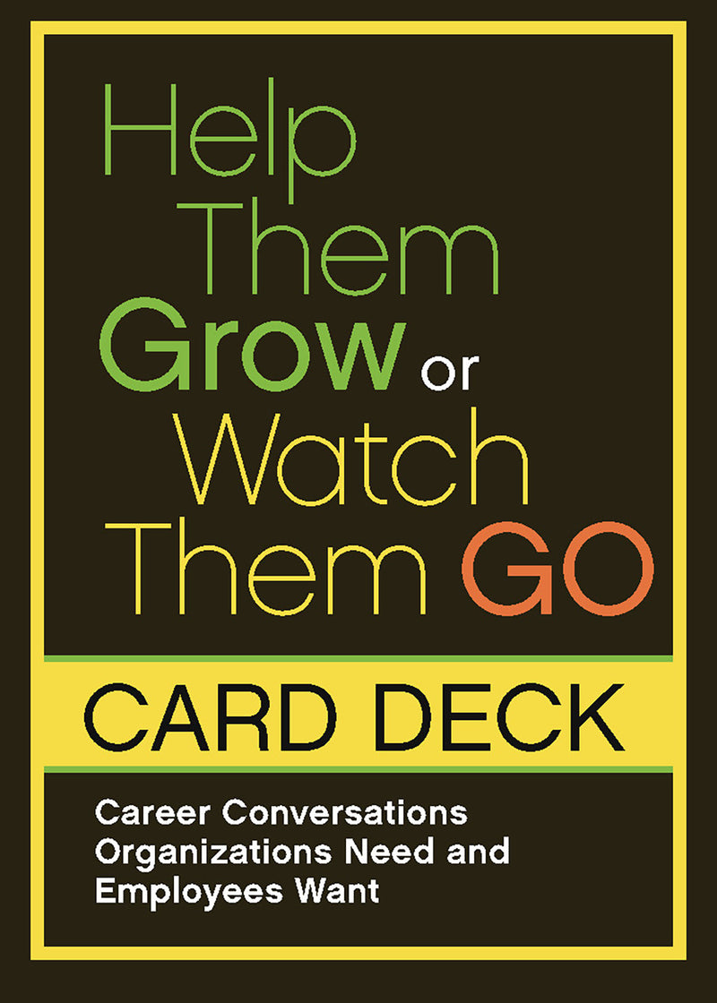 Help Them Grow or Watch Them Go Card Deck