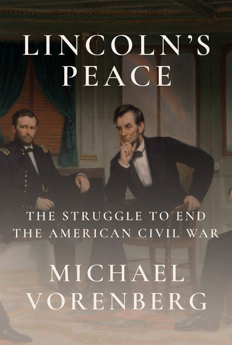 Lincoln's Peace