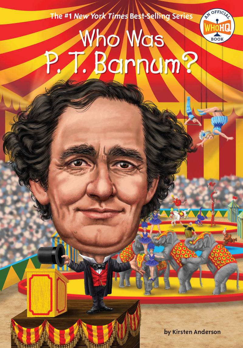 Who Was P. T. Barnum? | Who HQ