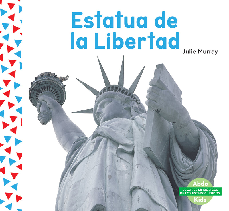 Estatua de la Libertad (The Statue of Liberty)