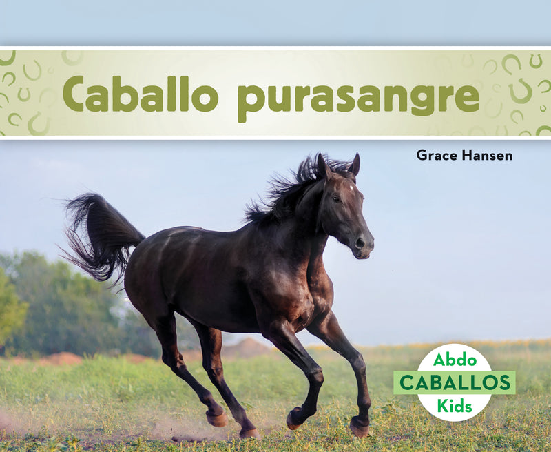 Caballo purasangre (Thoroughbred Horses)