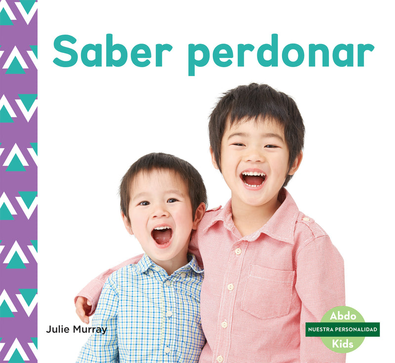 Saber perdonar (Forgiveness)
