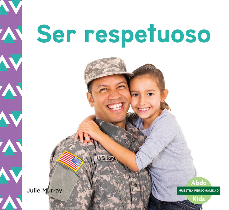 Ser respetuoso (Respect)