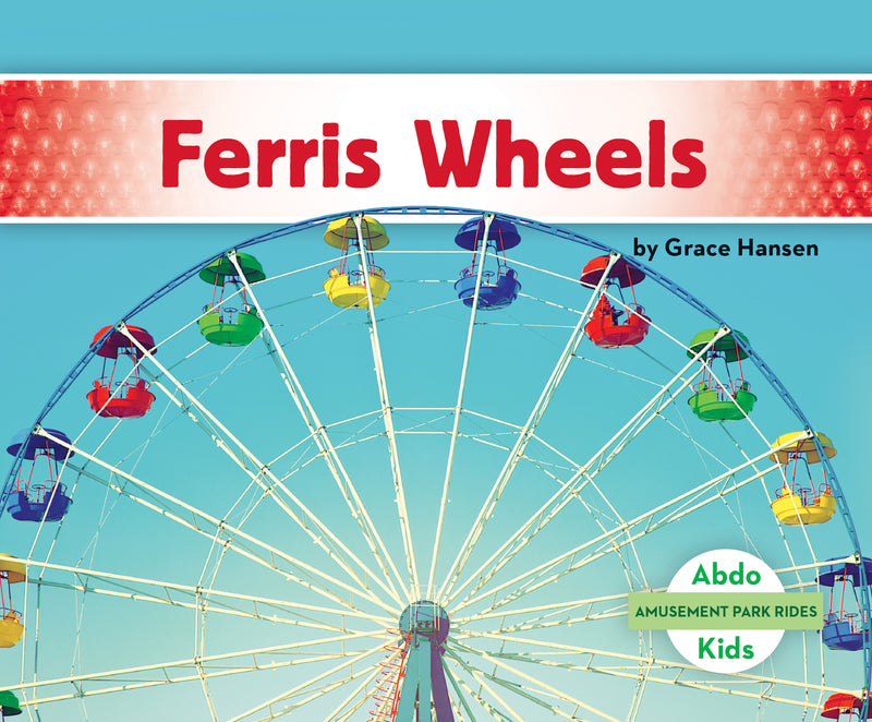 Ferris Wheels
