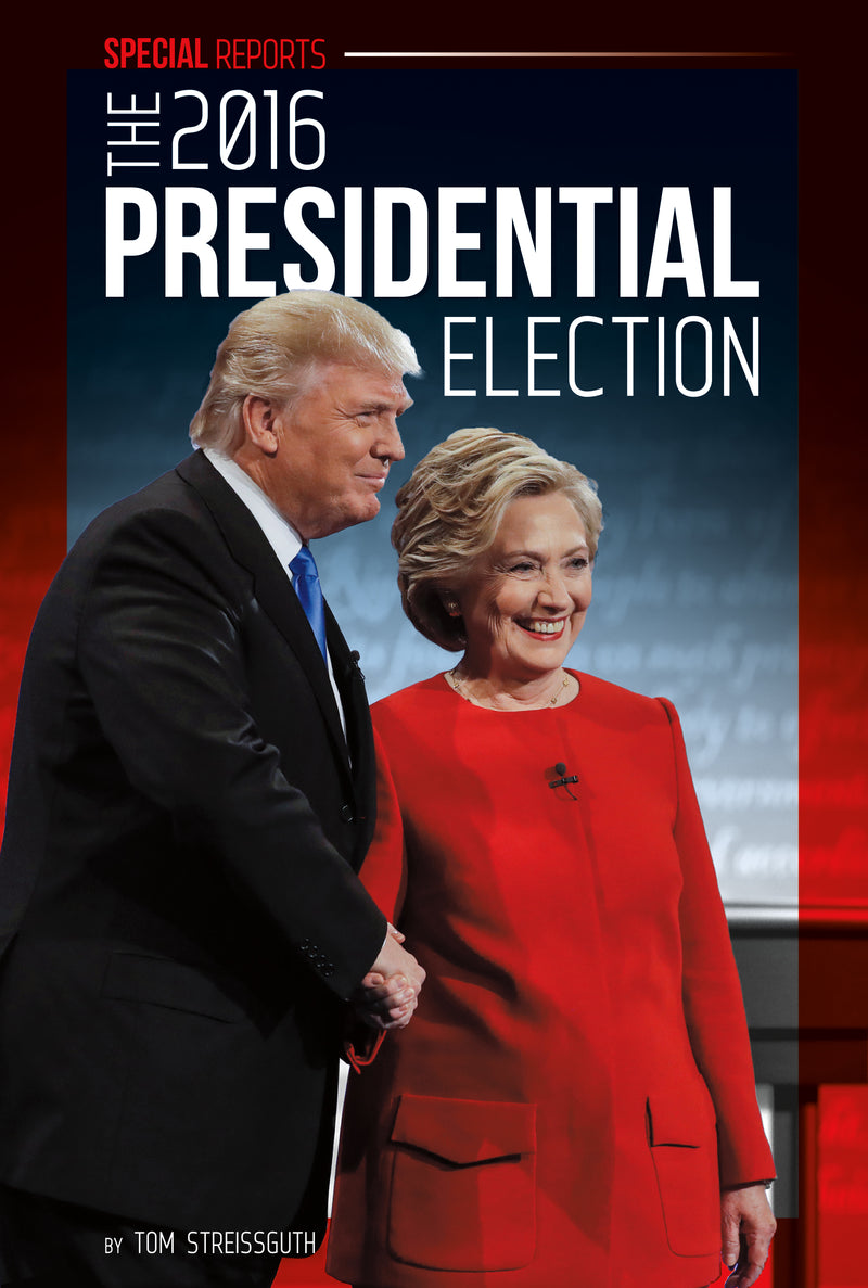 The 2016 Presidential Election
