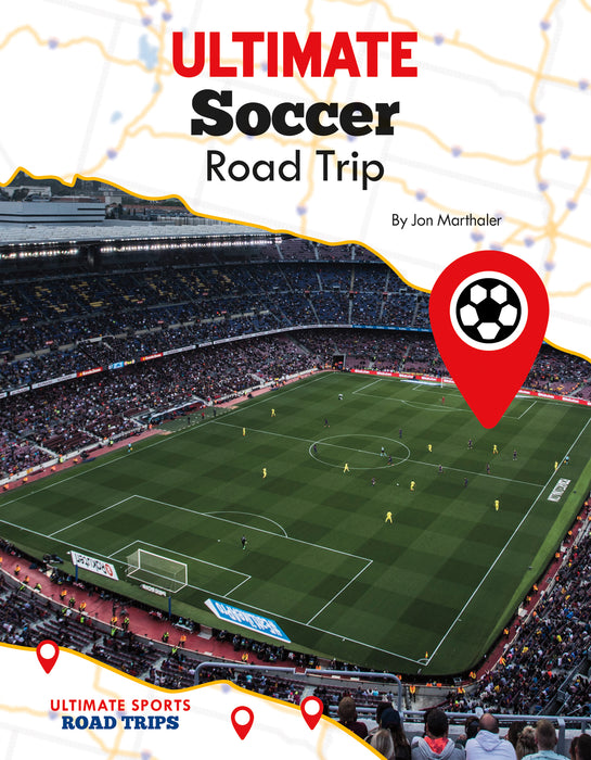 Ultimate Soccer Road Trip