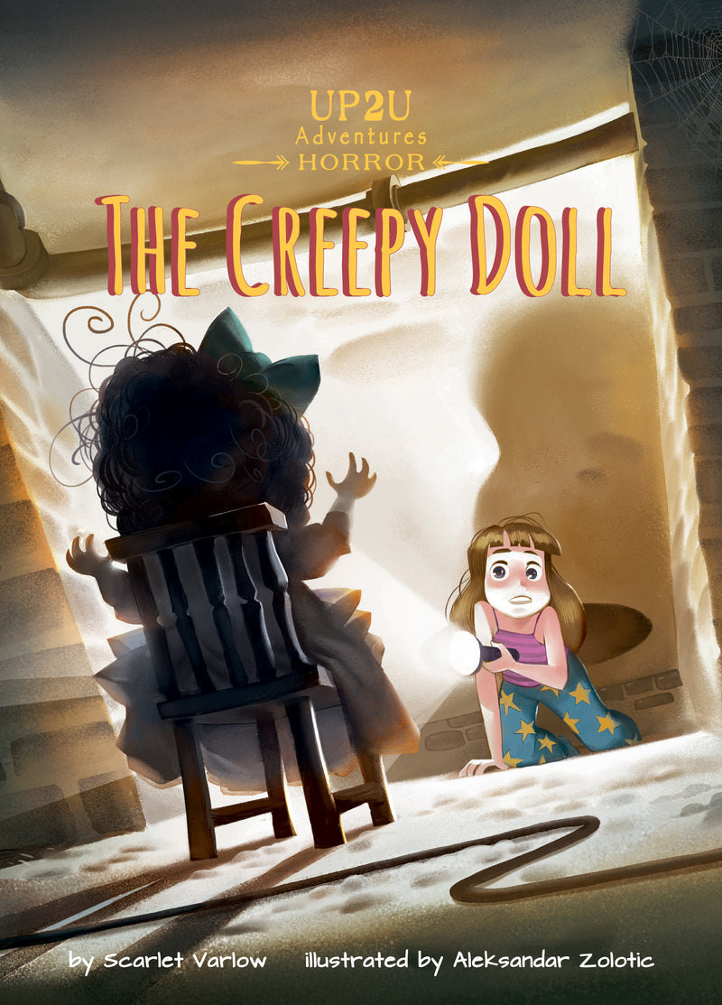 The Creepy Doll: An Up2U Horror Adventure