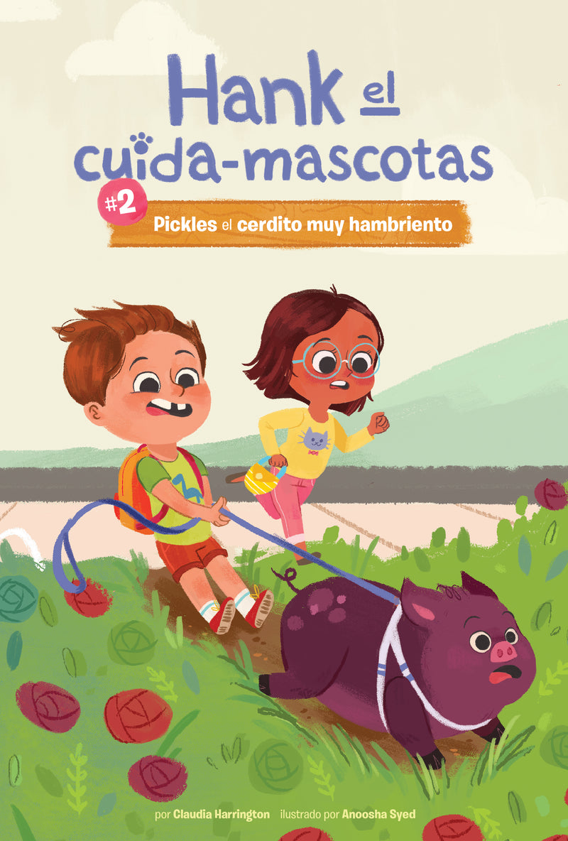 #2 Pickles el Cerdito muy Hambriento (Pickles the Very Hungry Pig)