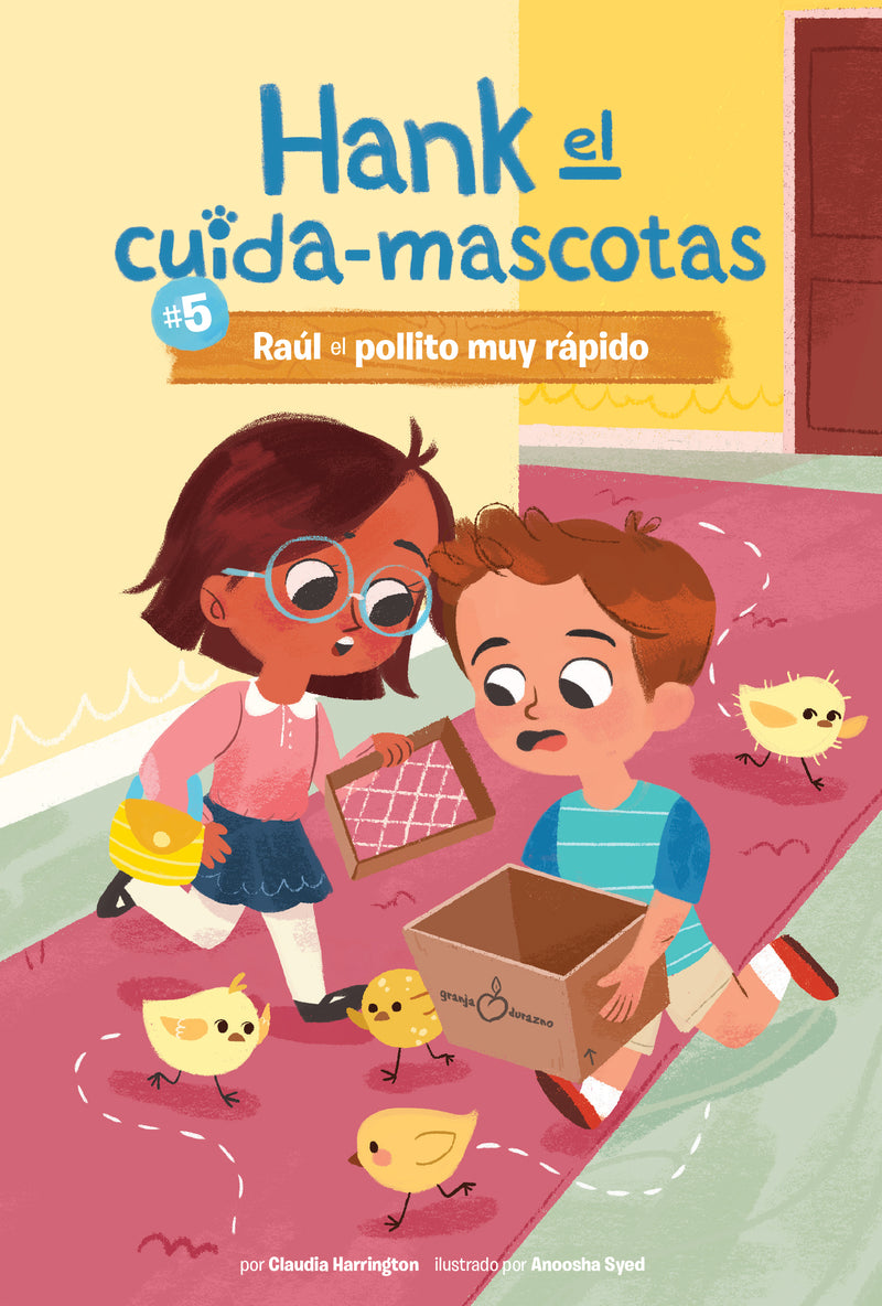#5 Raul el pollito muy rápido (Ralph the Very Quick Chick)