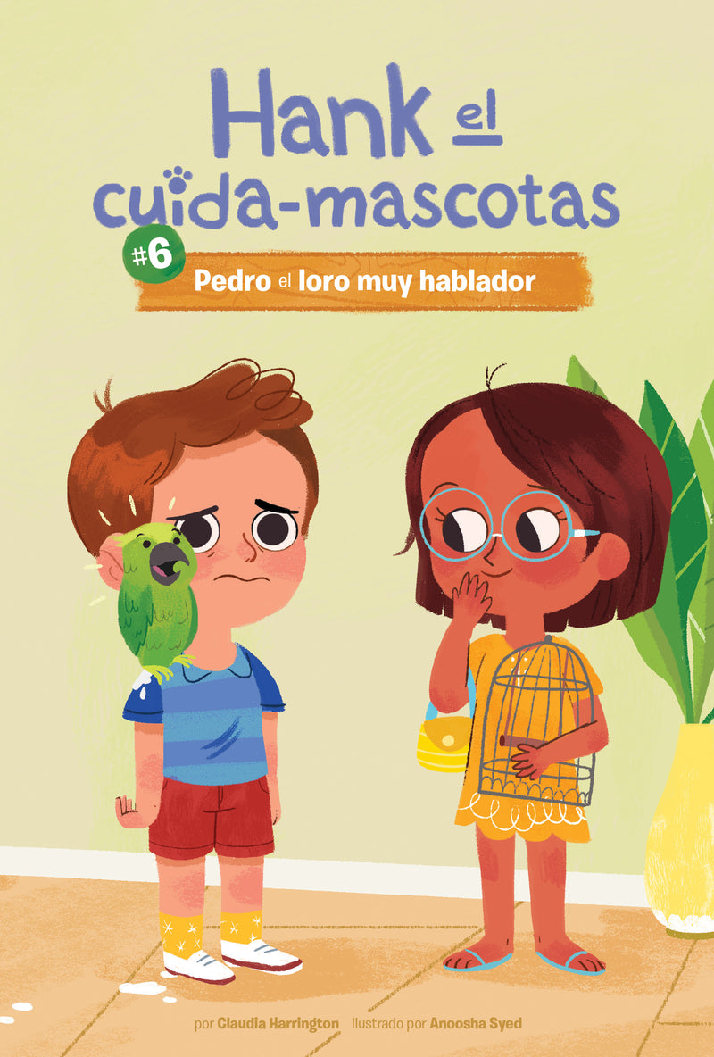 #6 Pedro el loro muy hablador (Pete the Very Chatty Parrot)