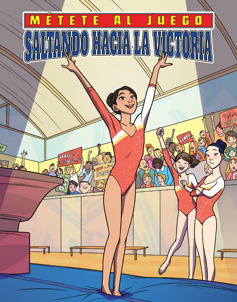 Saltando hacia la victoria (Vaulting to Victory)