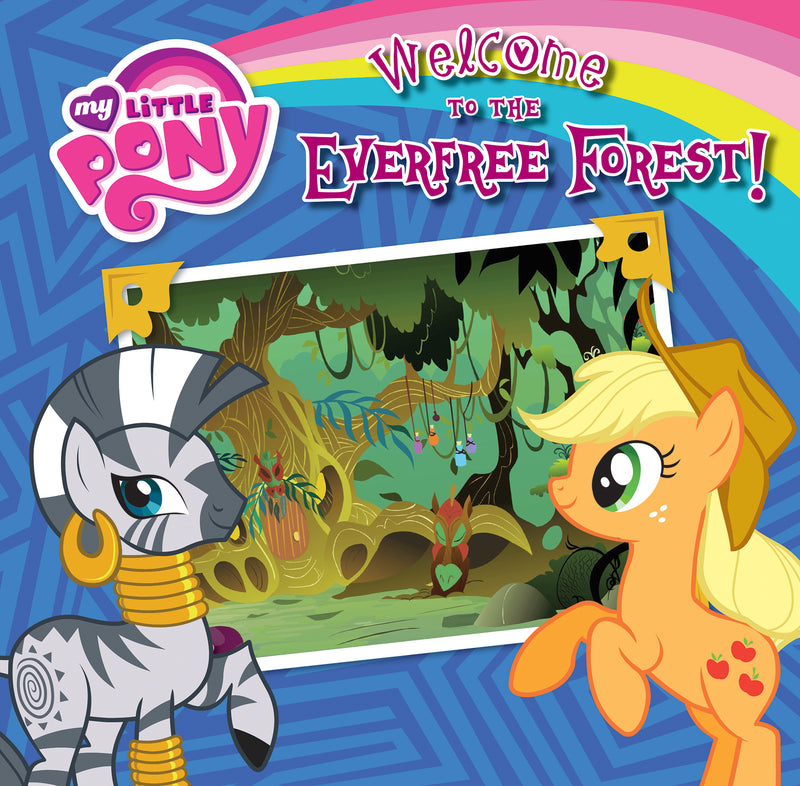 Welcome to the Everfree Forest!