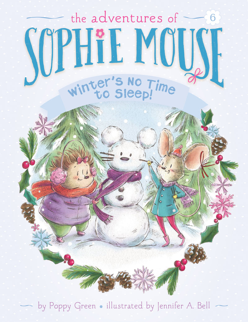 Winter's No Time to Sleep!: #6