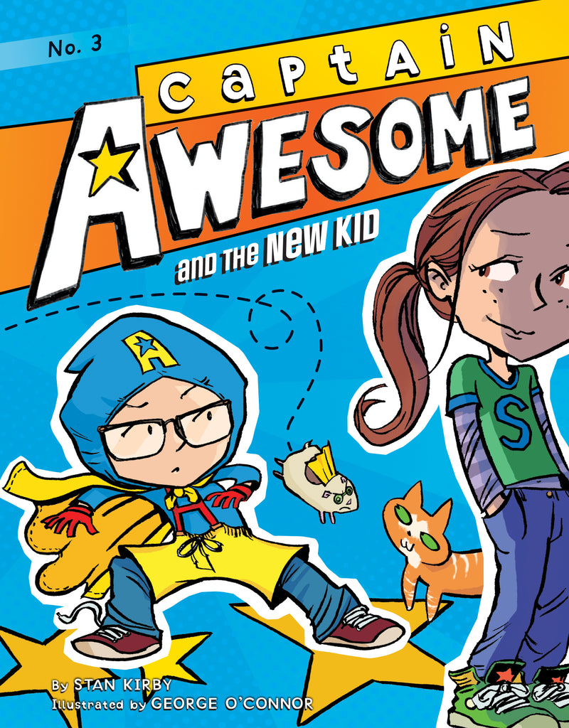 Captain Awesome and the New Kid: #3