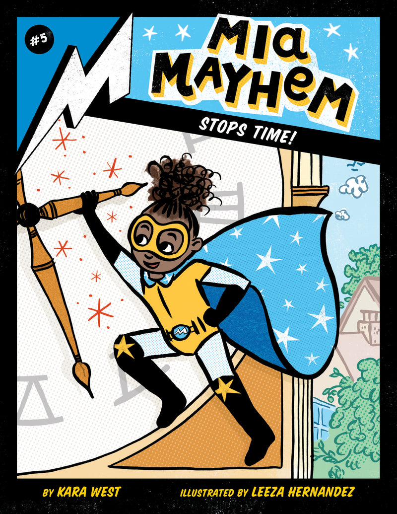 Mia Mayhem Stops Time!: #5