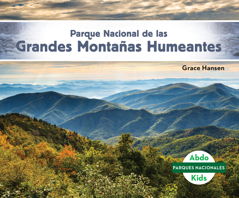 Parque Nacional de las Grandes Montanas Humeantes (Great Smoky Mountains National Park)
