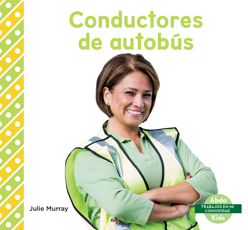 Conductores de autobus (Bus Drivers)