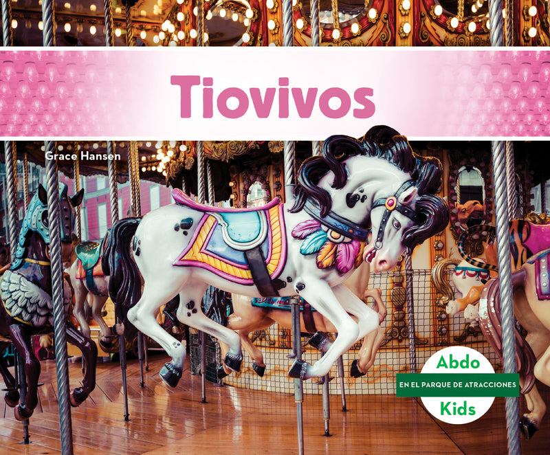 Tiovivos (Carousels)