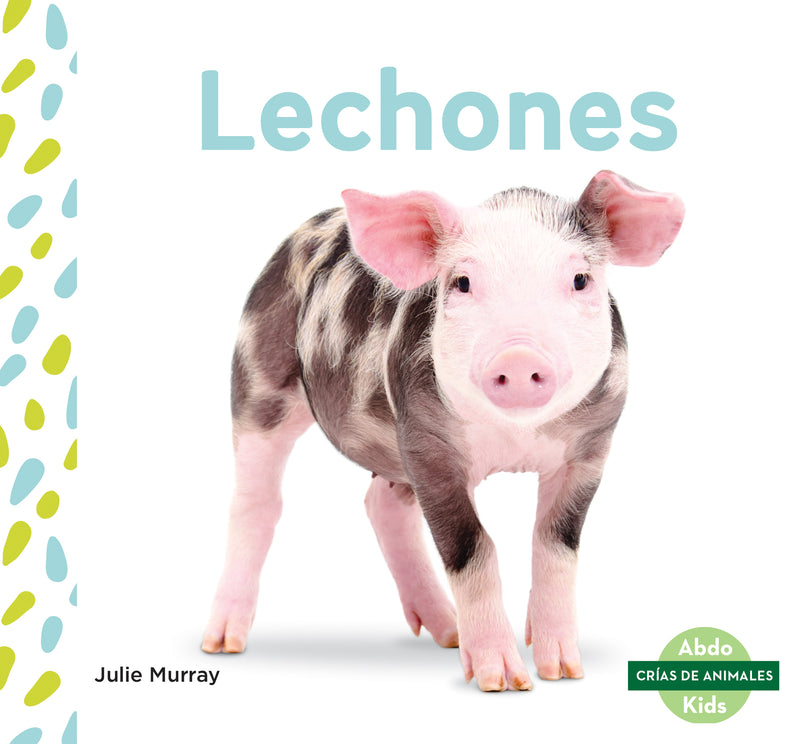 Lechones (Piglets)