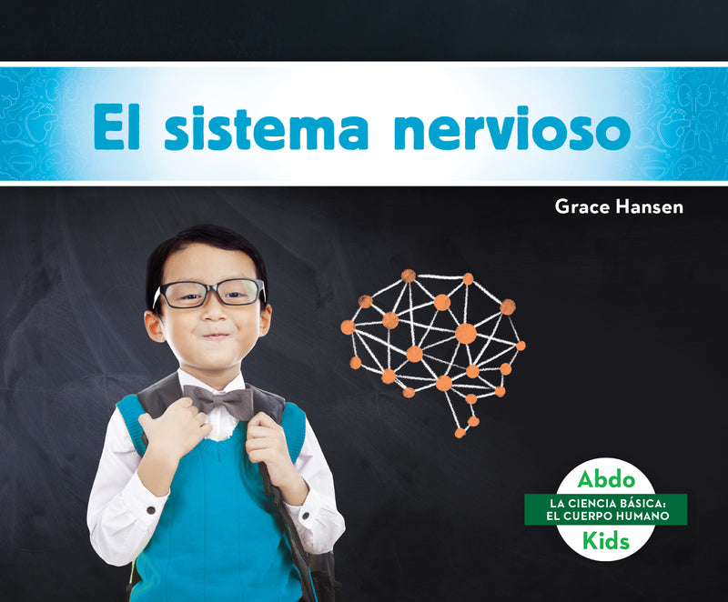 El sistema nervioso (Nervous System)