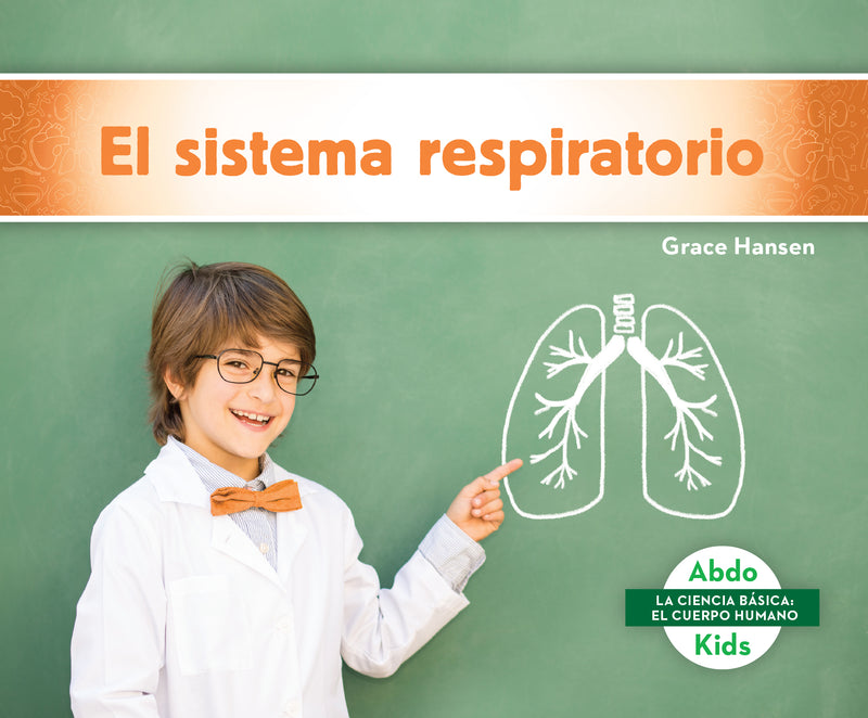 El sistema respiratorio (Respiratory System)