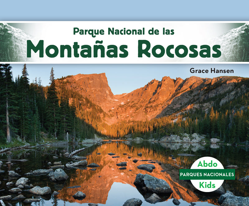 Parque Nacional de las Montanas Rocosas (Rocky Mountain National Park)