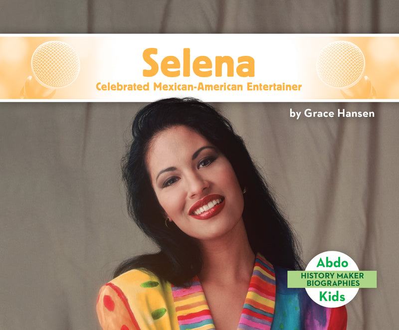 Selena: Celebrated Mexican-American Entertainer